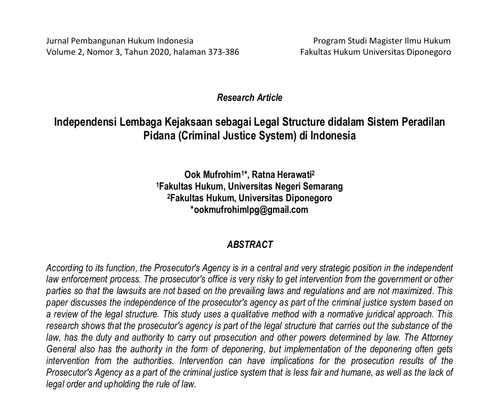 Independensi Lembaga Kejaksaan sebagai Legal Structure didalam Sistem Peradilan Pidana (Criminal Justice System) di Indonesia
