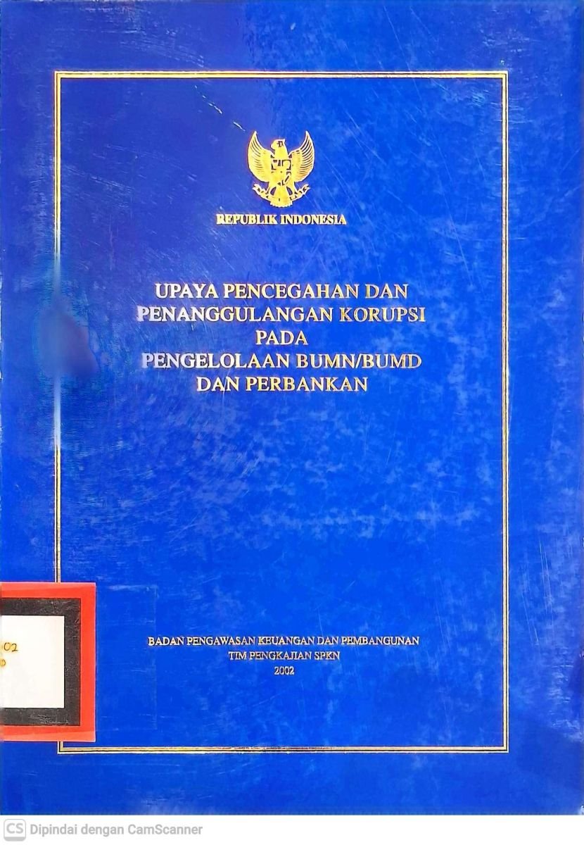 Upaya Pencegahan dan Penanggulangan Korupsi Pada Pengelolaan BUMN/BUMD dan Perbankan