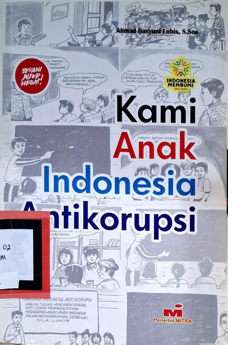 Kami Anak Indonesia Anti Korupsi