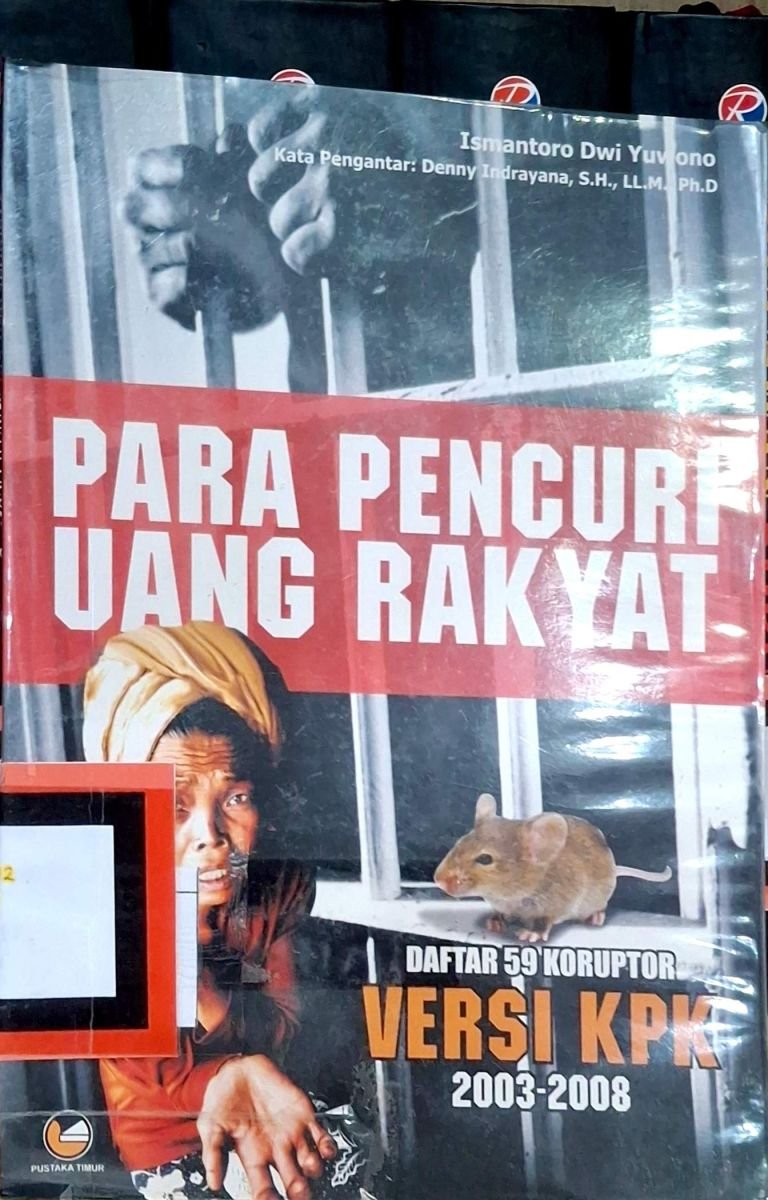 Para Pencuri Uang Rakyat