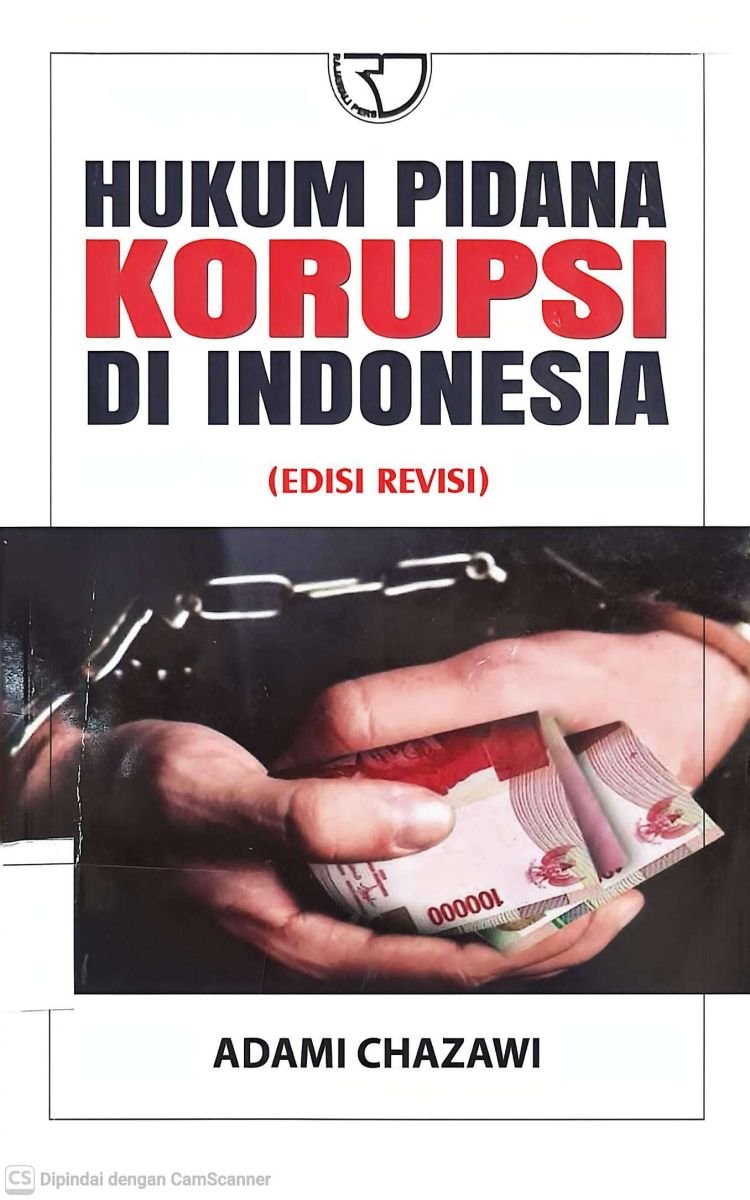 Hukum Pidana Korupsi Di Indonesia