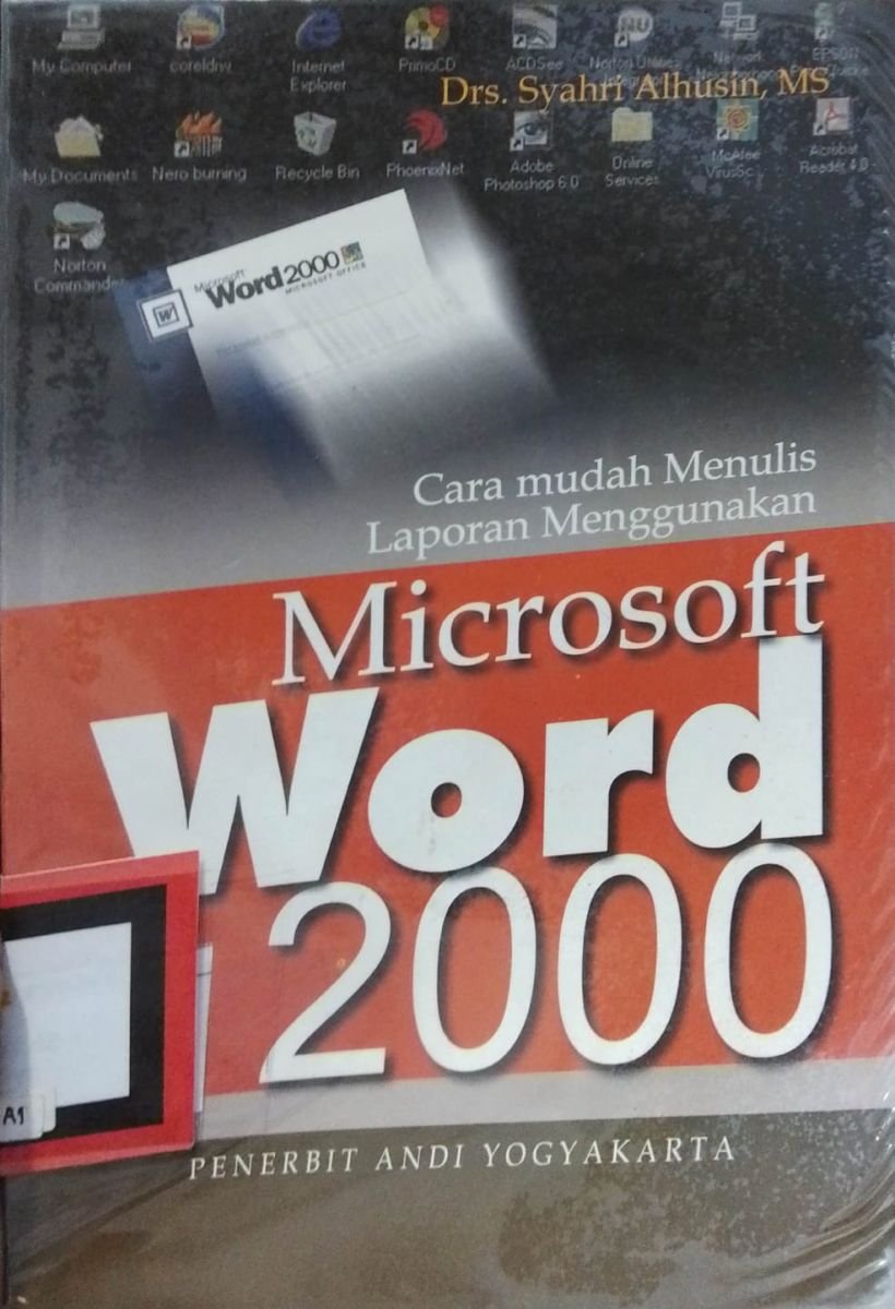 Cara Mudah Menulis Laporan Menggunakan Microsoft Word 2000