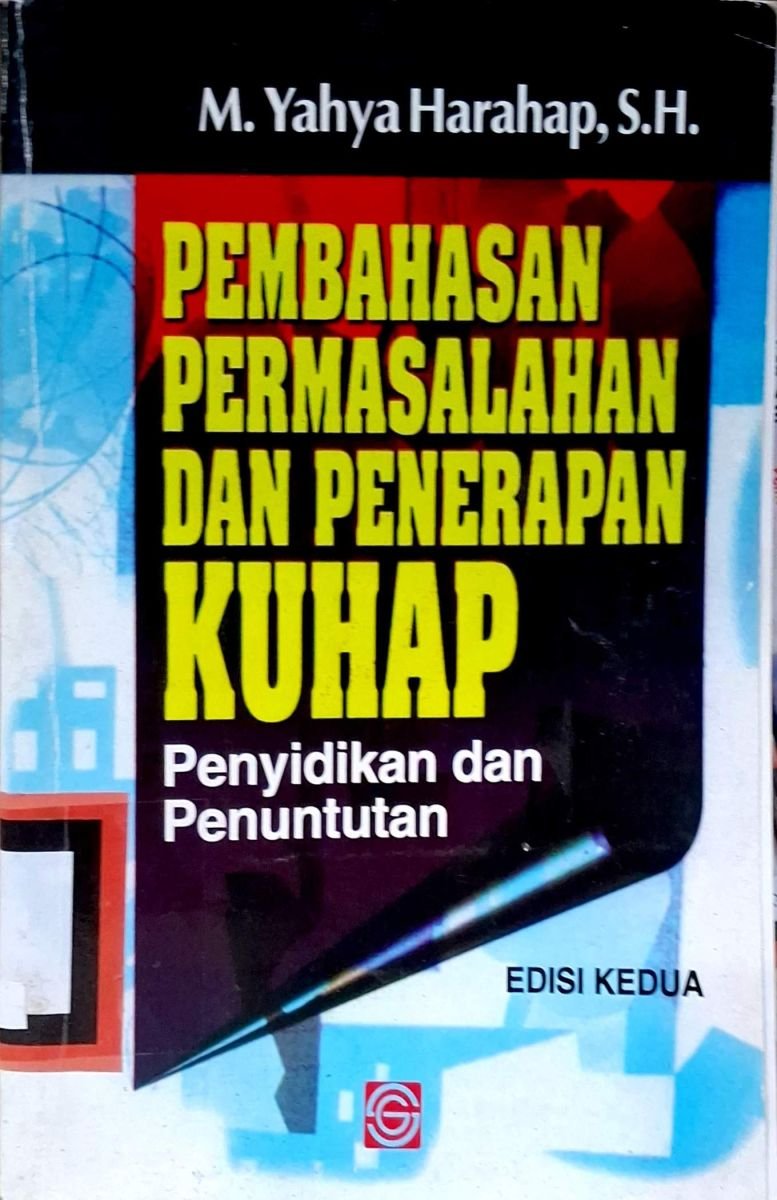 PEMBAHASAN PERMASALAHAN DAN PENERAPAN KUHP