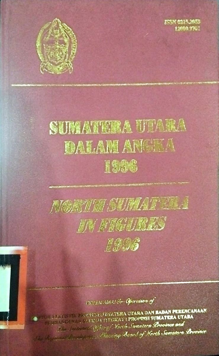 SUMATRA UTARA DALAM ANGKA 1996 NORTH SUMATERA IN FIGURES 1996