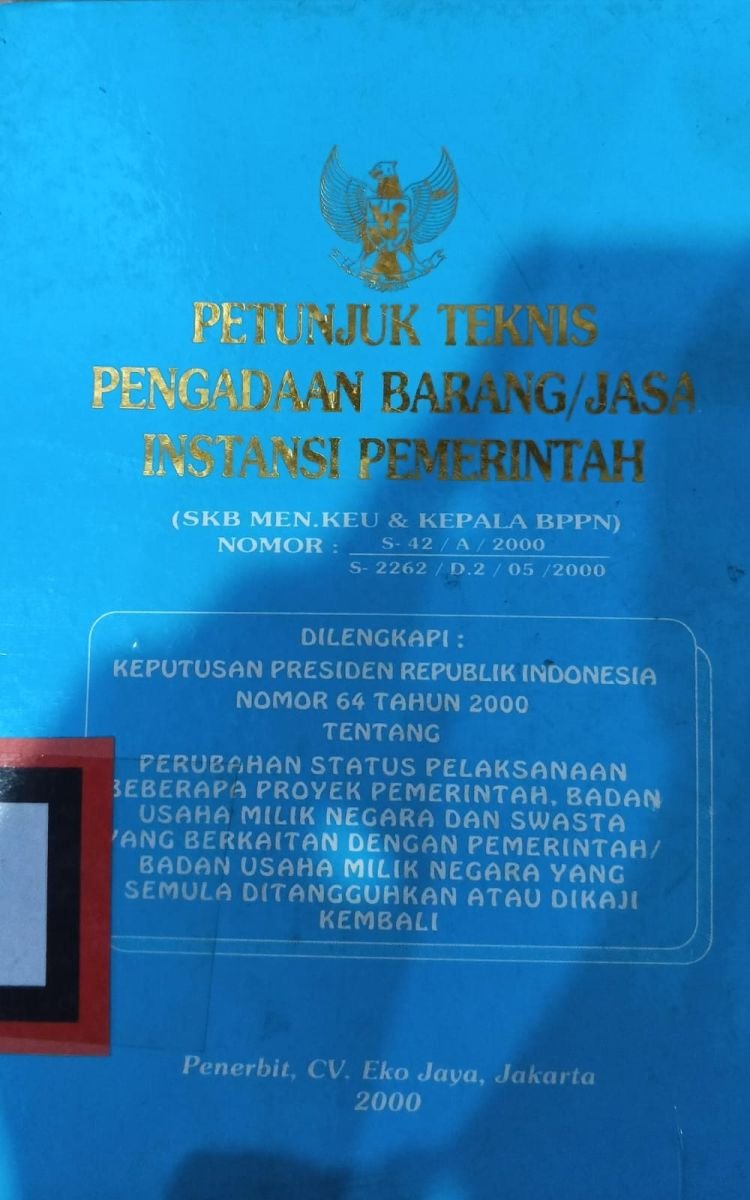 PETUNJUK TEKNIS PENGADAAN BARANG/JASA INSTASI PEMERINTAHAN