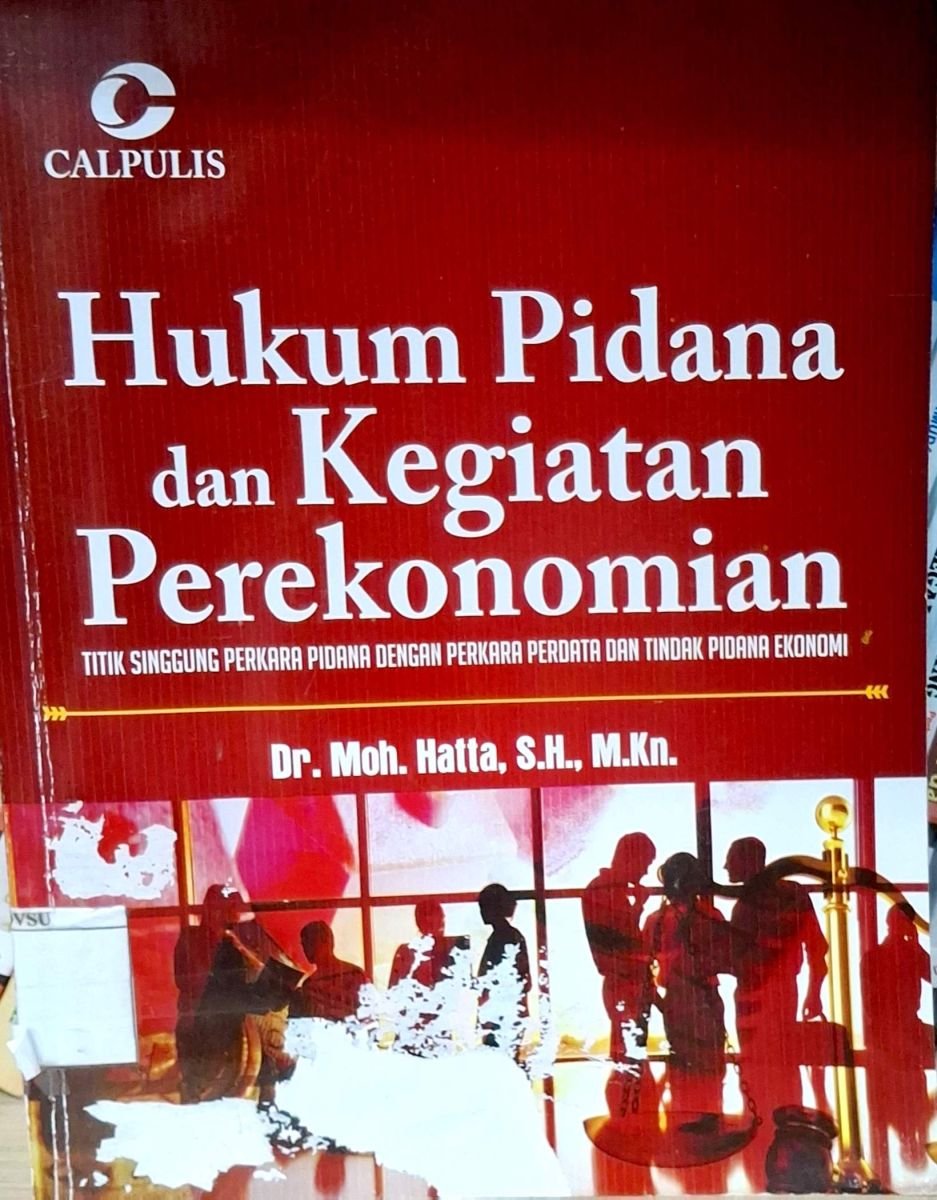 HUKUM PIDANA DAN KEGIATAN PEREKONOMIAN