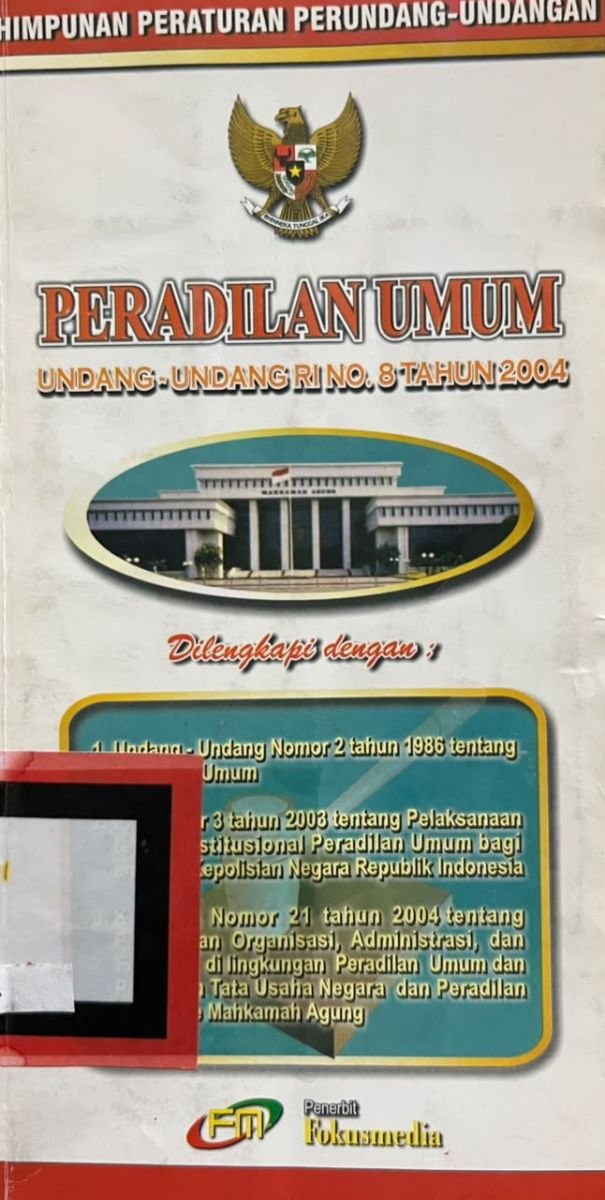 PERADILAN UMUM UNDANG UNDANG RI NO. 8 TAHUN 2004