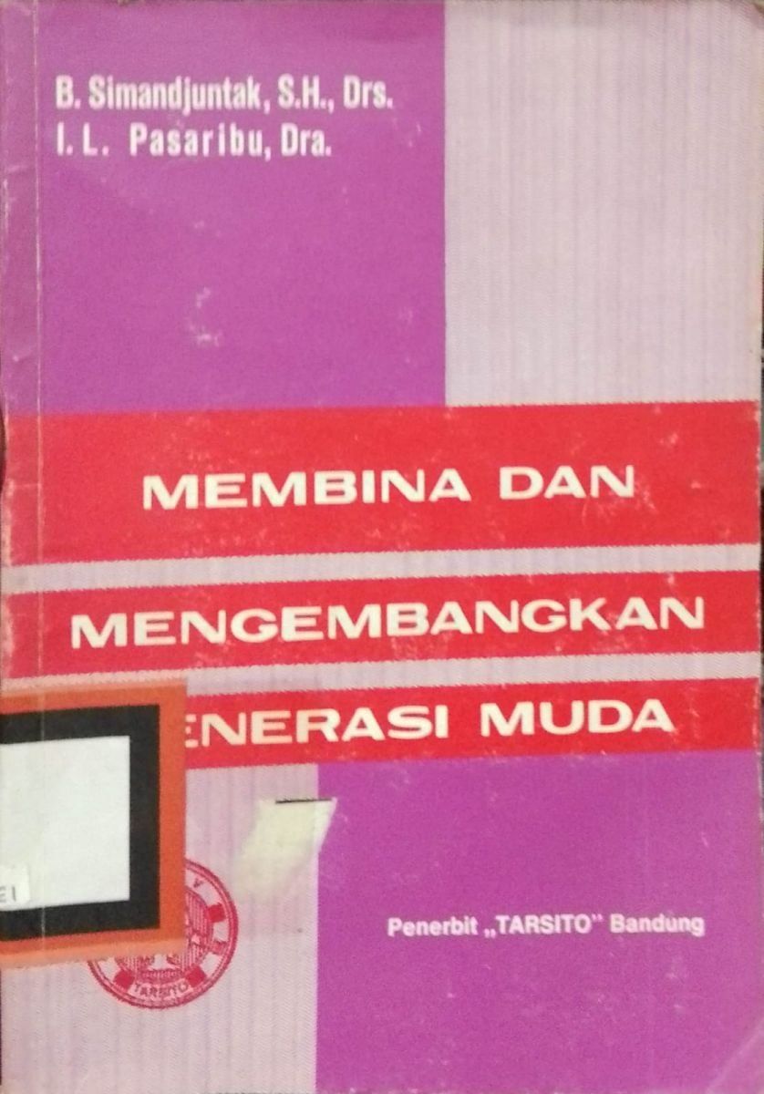 MEMBINA DAN MENGEMBANGKAN