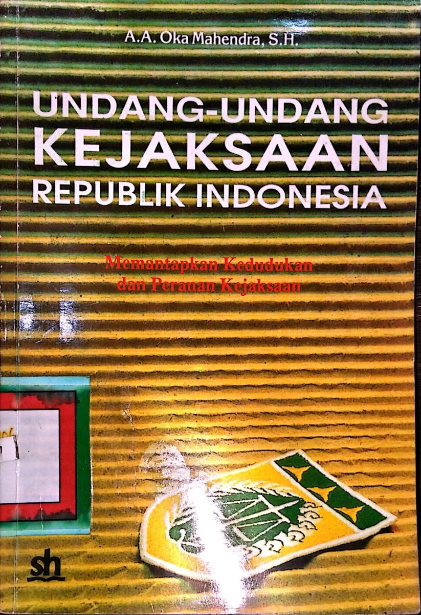 Undang-Undang Kejaksaan Republik Indonesia