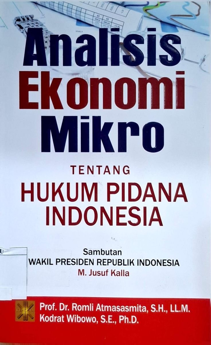 ANALISIS EKONOMI MIKRO TENTANG HUKUM PIDANA INDONESIA