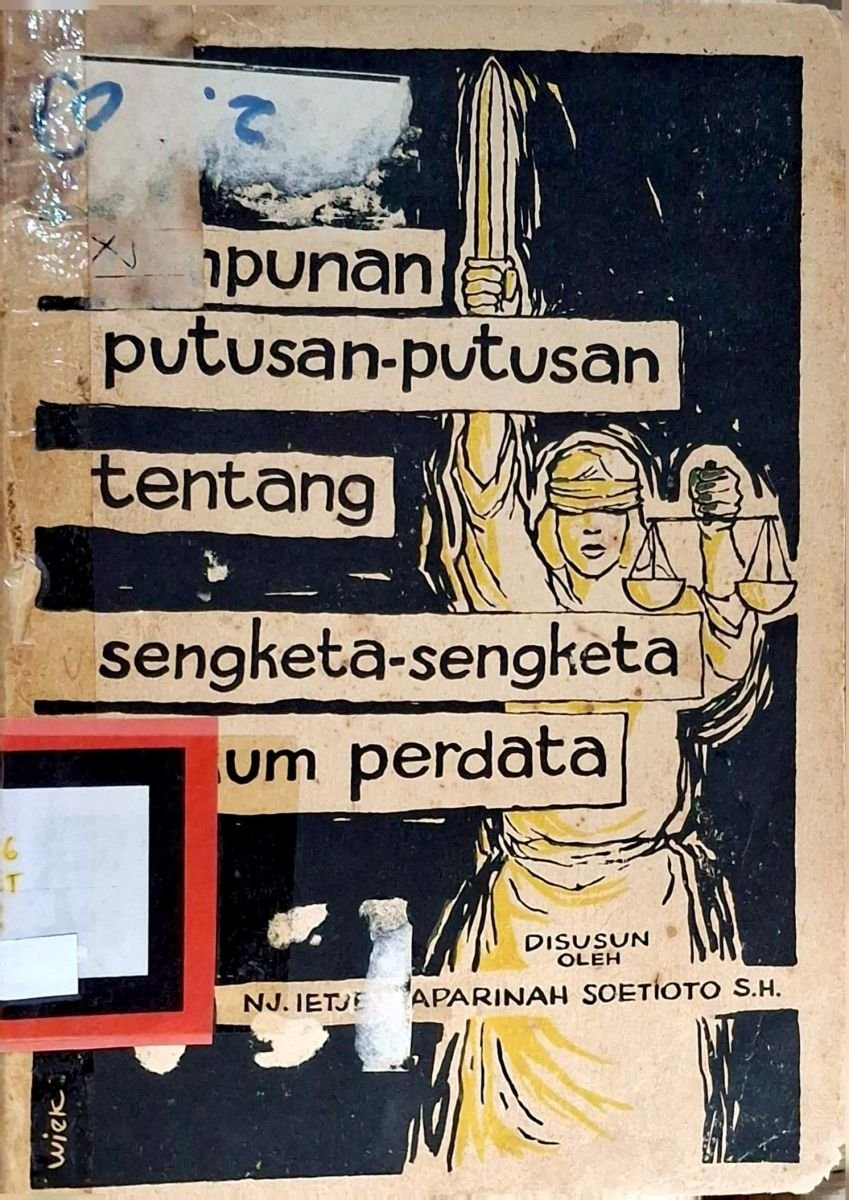 HIMPUNAN PUTUSAN-PUTUSAN TENTANG SENGKETA SENGKETA HUKUM PERDATA