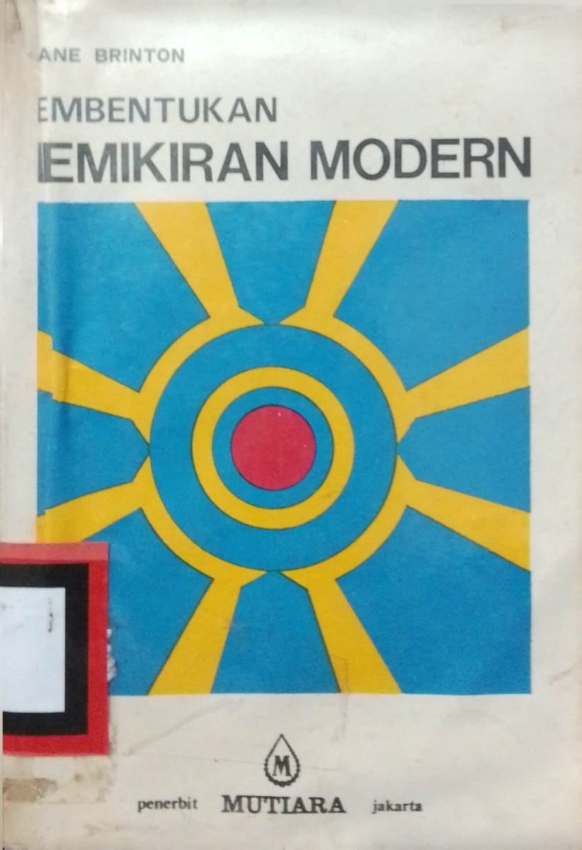 PEMBENTUKA PEMIKIRAN MODERN
