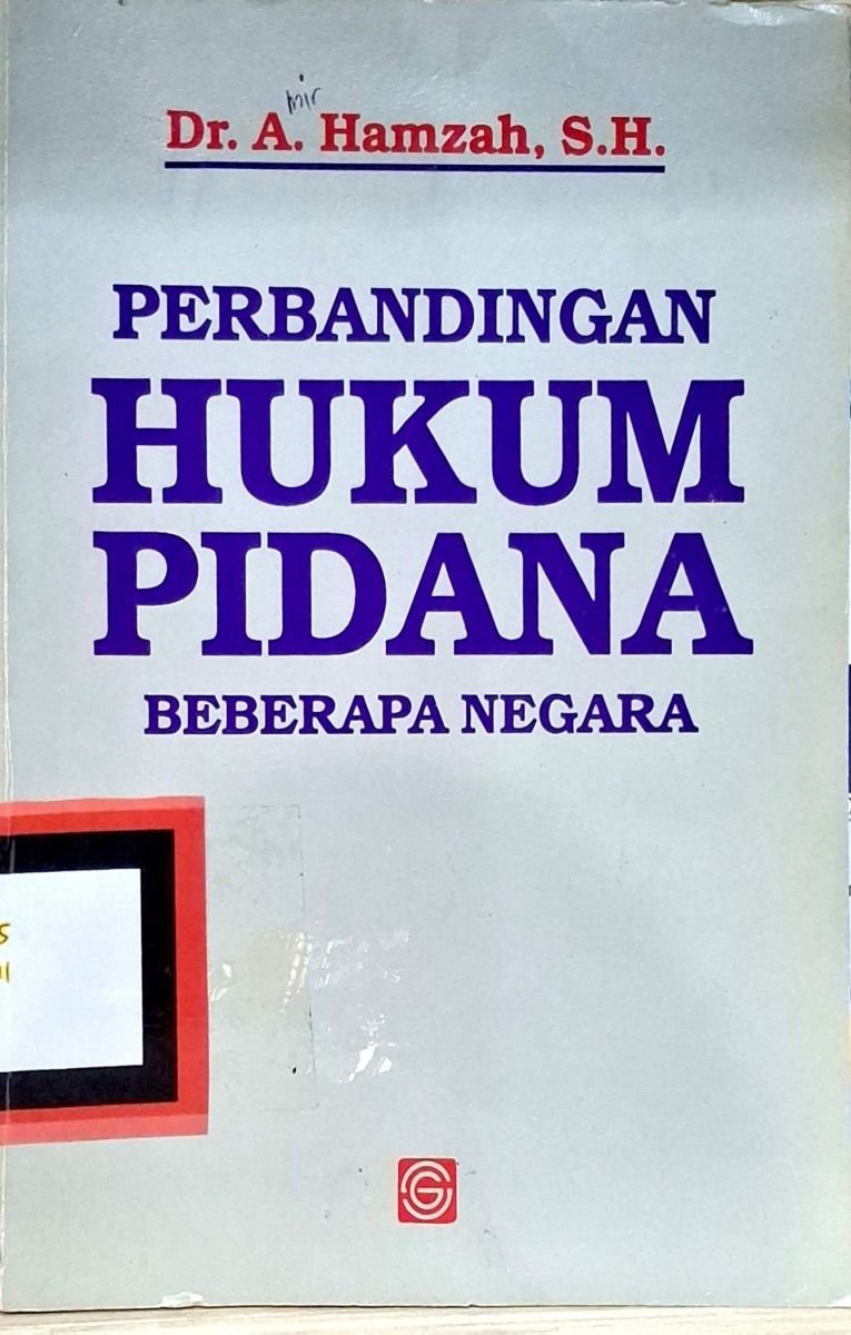 PERBANDINGAN HUKUM PIDANA BEBERAPA NEGARA