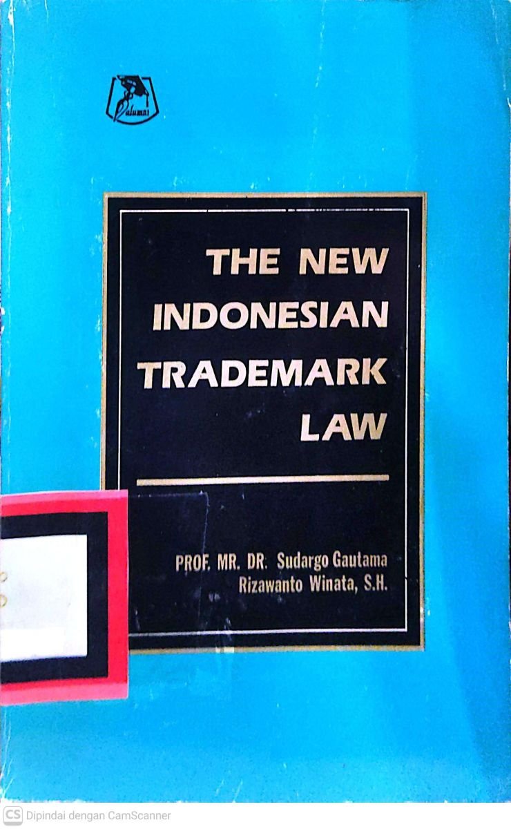 THE NEW INDONESIA TRADEMARK LAW