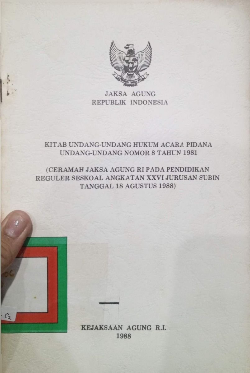 KITAB UNDANG-UNDANG HUKUM ACARA PIDANA