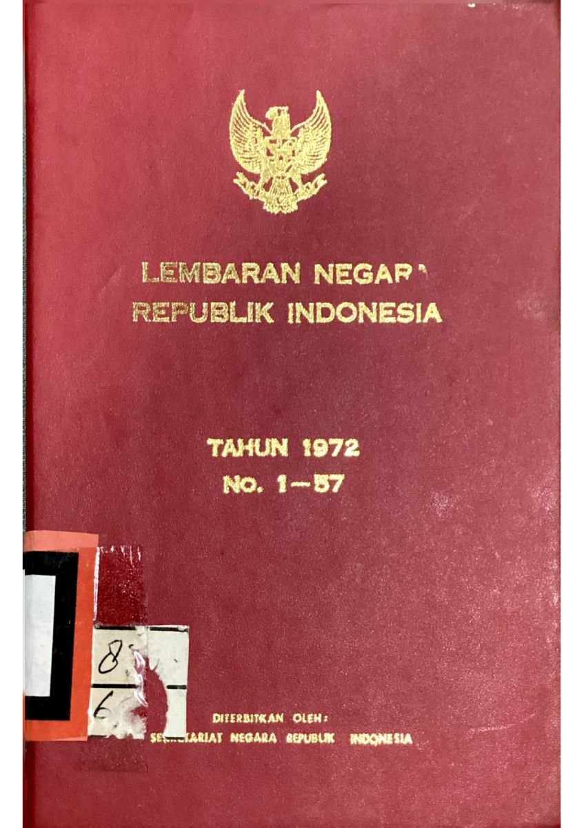 Lembaran negara republik indonesia tahun 1972 no 1-57