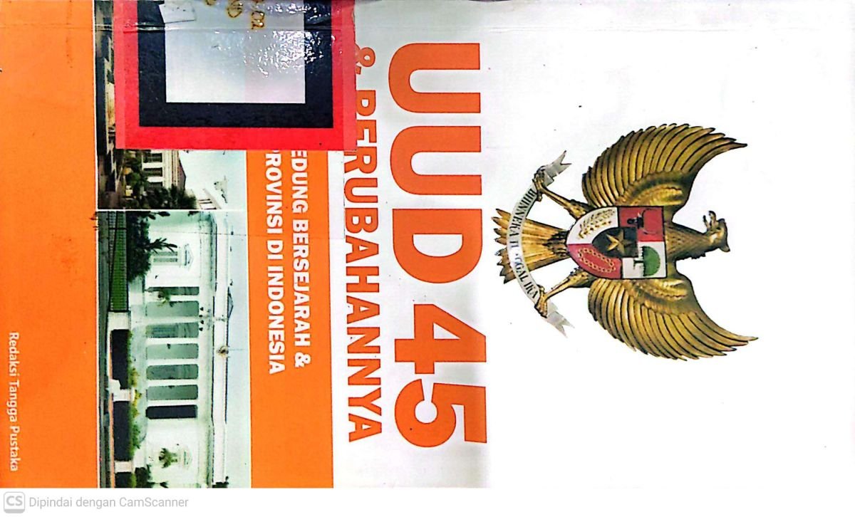 UUD 45 DAN PERUBAHANNYA