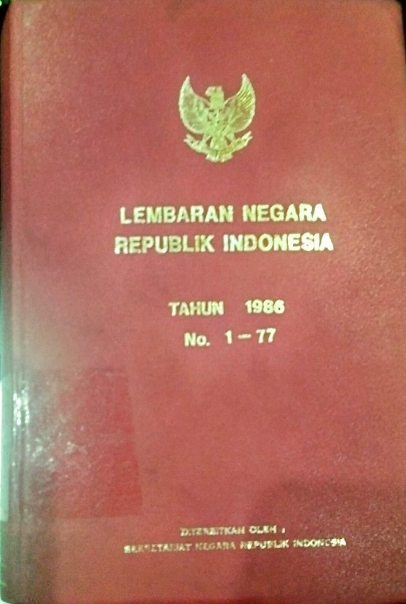 LEMBARAN NEGARA RI TAHUN 1986