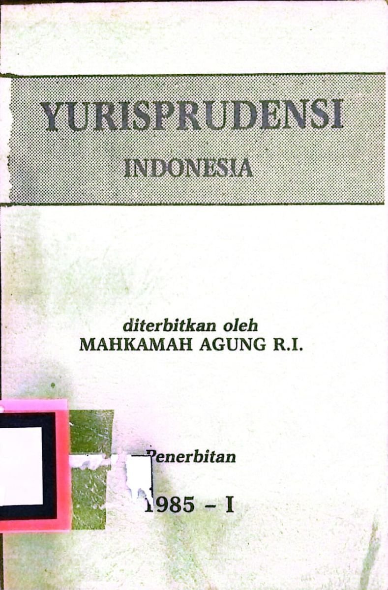 YURISPRUDENSI INDONESIA 1985-I