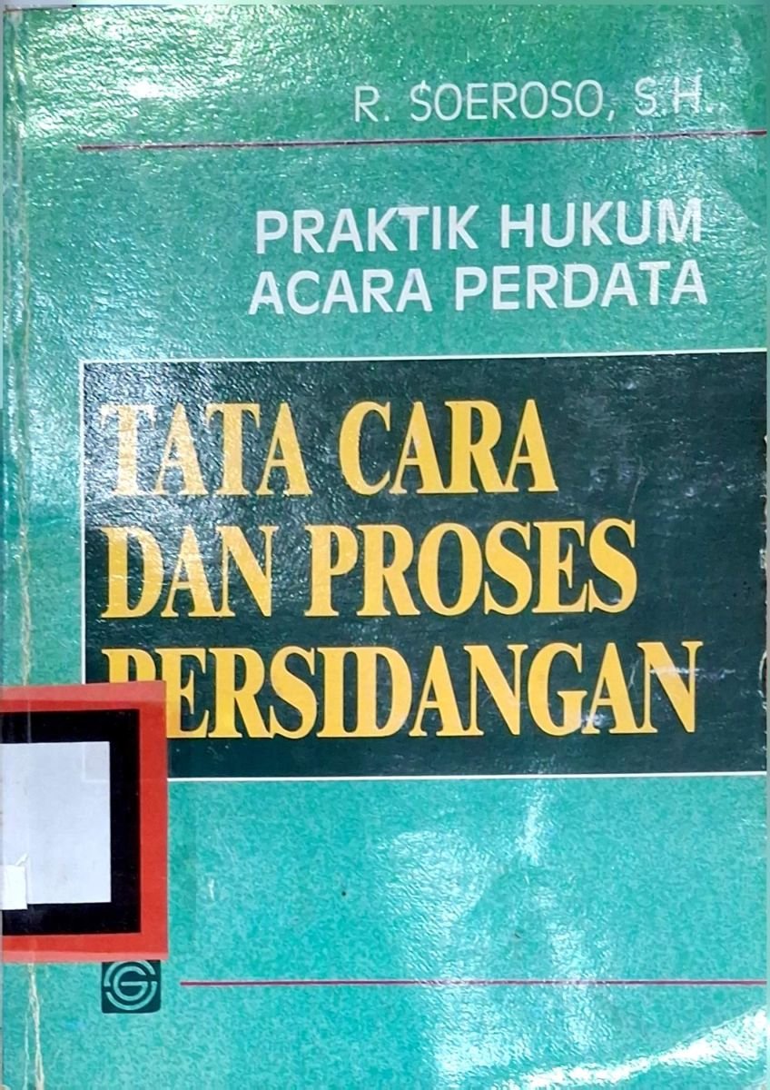 TATA CARA DAN PROSES PERSIDANGAN