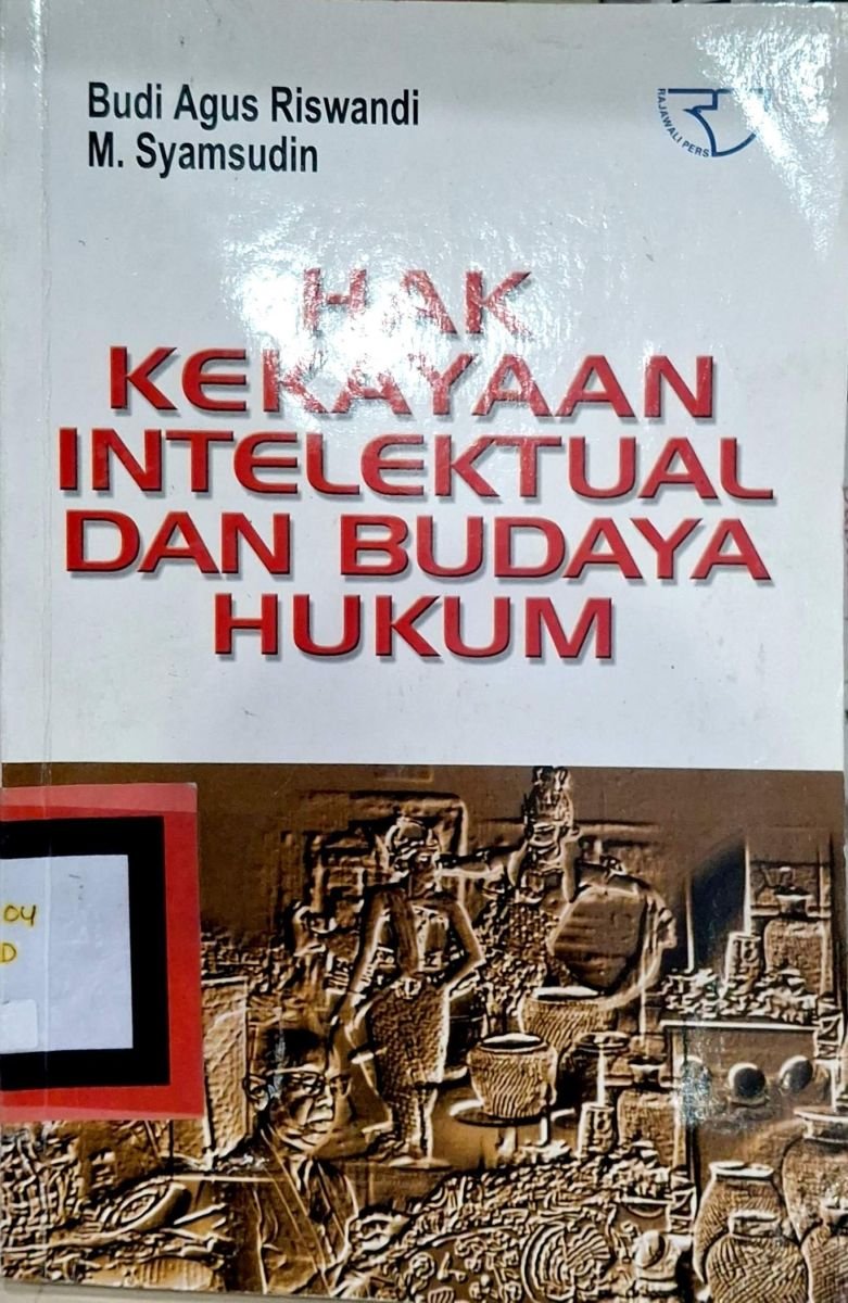 HAK KEKAYAAN INTELEKTUAL DAN BUDAYA HUKUM