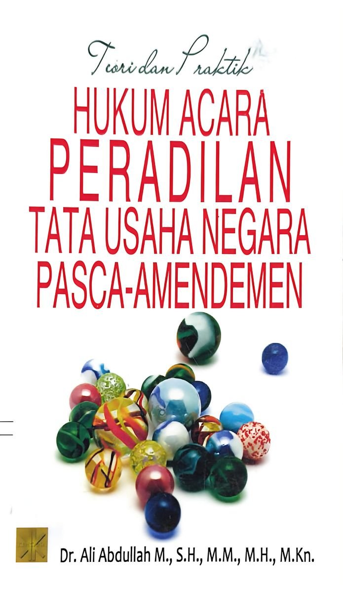 HUKUM ACARA PERADILAN TATA USAHA NEGARA PASCA-AMENDEMEN