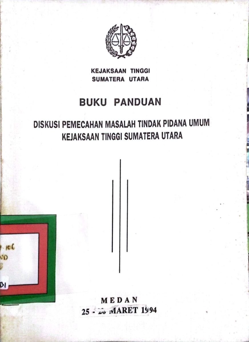 Buku Panduan Diskusi Pemecah Masalah Tiindak Pidana Umum Kejaksaan Tinggi Sumut