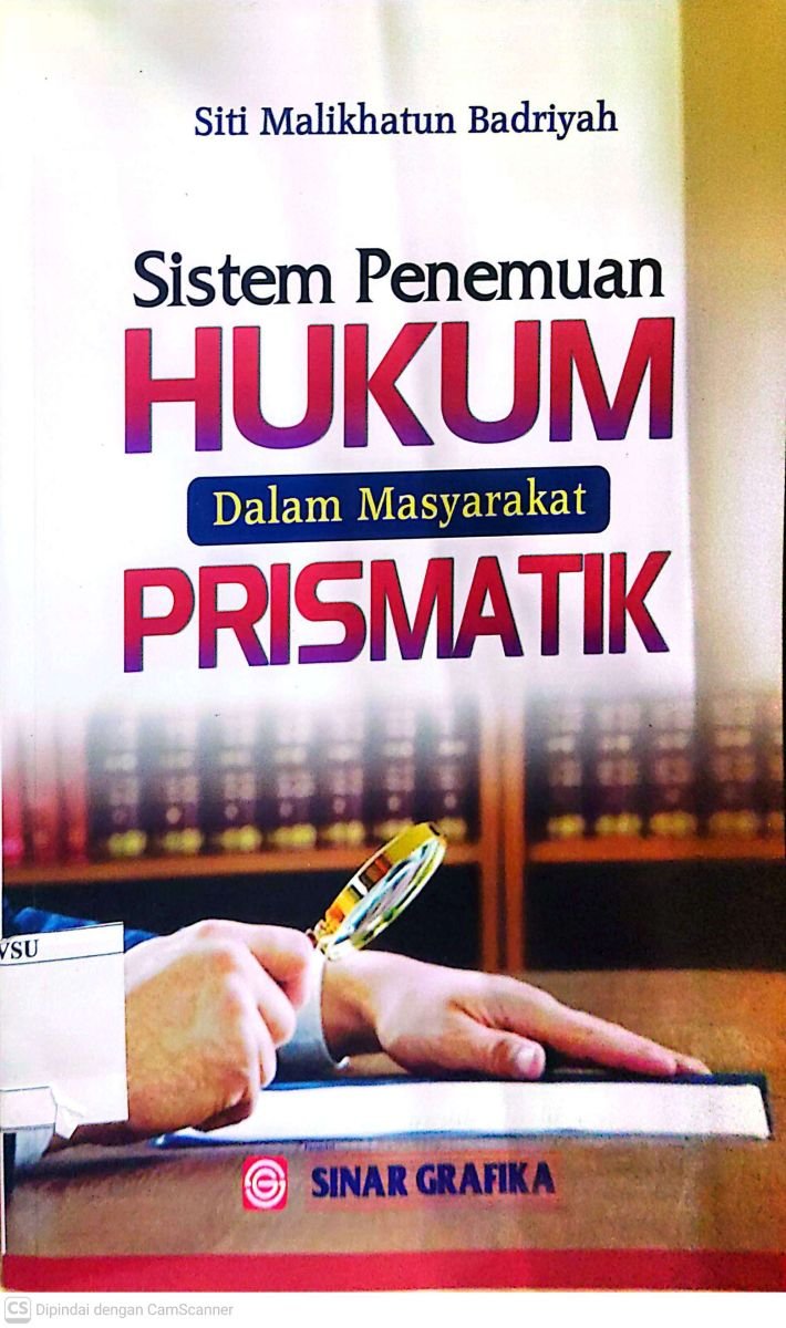 SISTEM PENEMUAN HUKUM DALAM MASYARAKAT