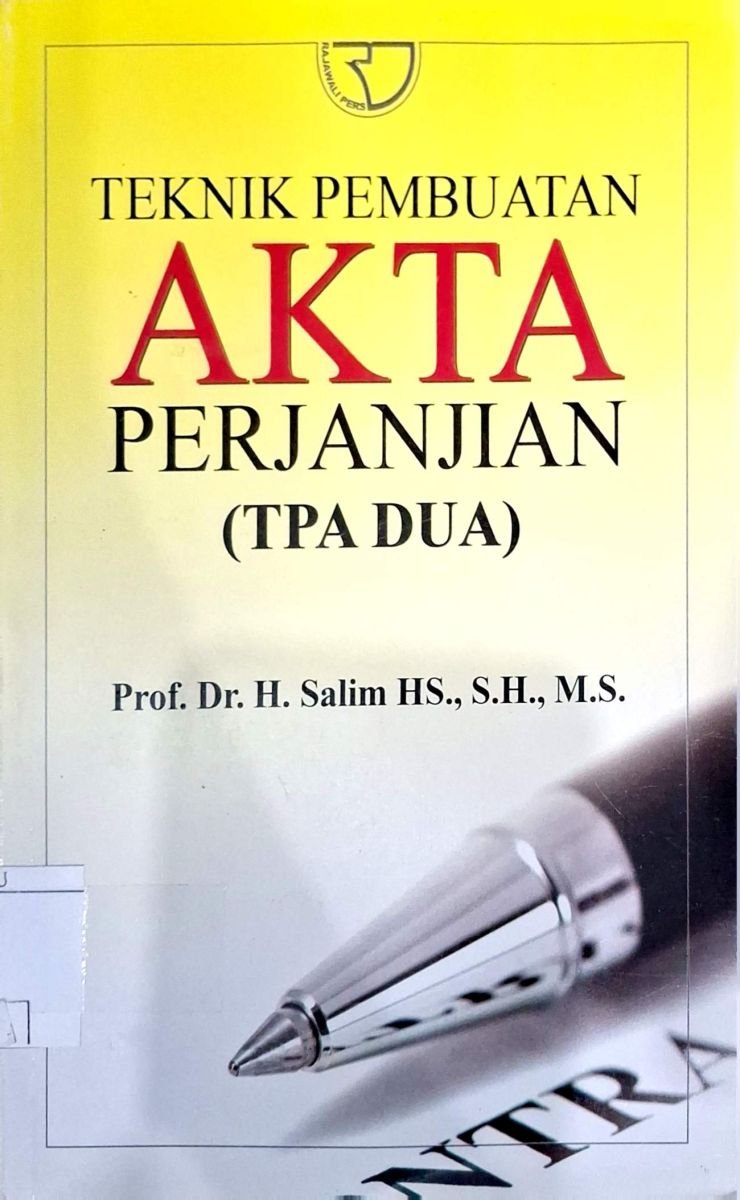 TEKNIK PEMBUATAN AKTA PERJANJIAN (TPA DUA)