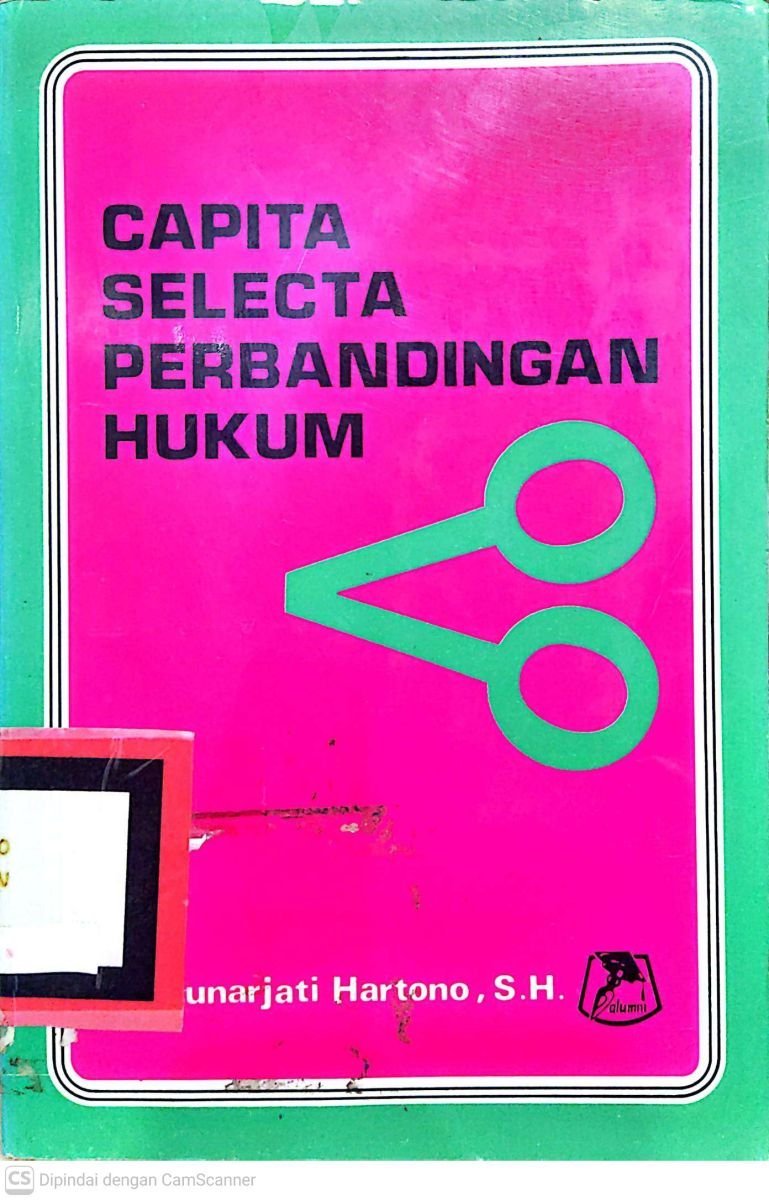 CAPITA SELECTA PERBANDINGAN HUKUM