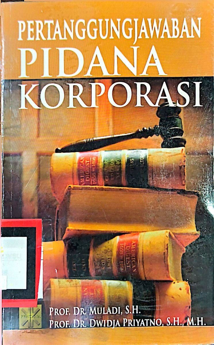 PERTANGGUNGJAWABAN PIDANA KORPORASI