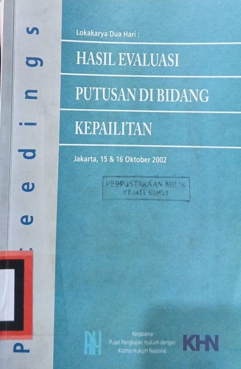 HASIL EVALUASI PUTUSAN DI BIDANG KEPAILITAN