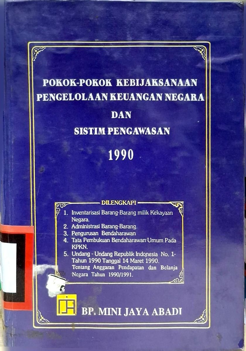 POKOK-POKOK KEBIJAKSANAAN KEUANAGN NEGARA DAN PENGAWASAN