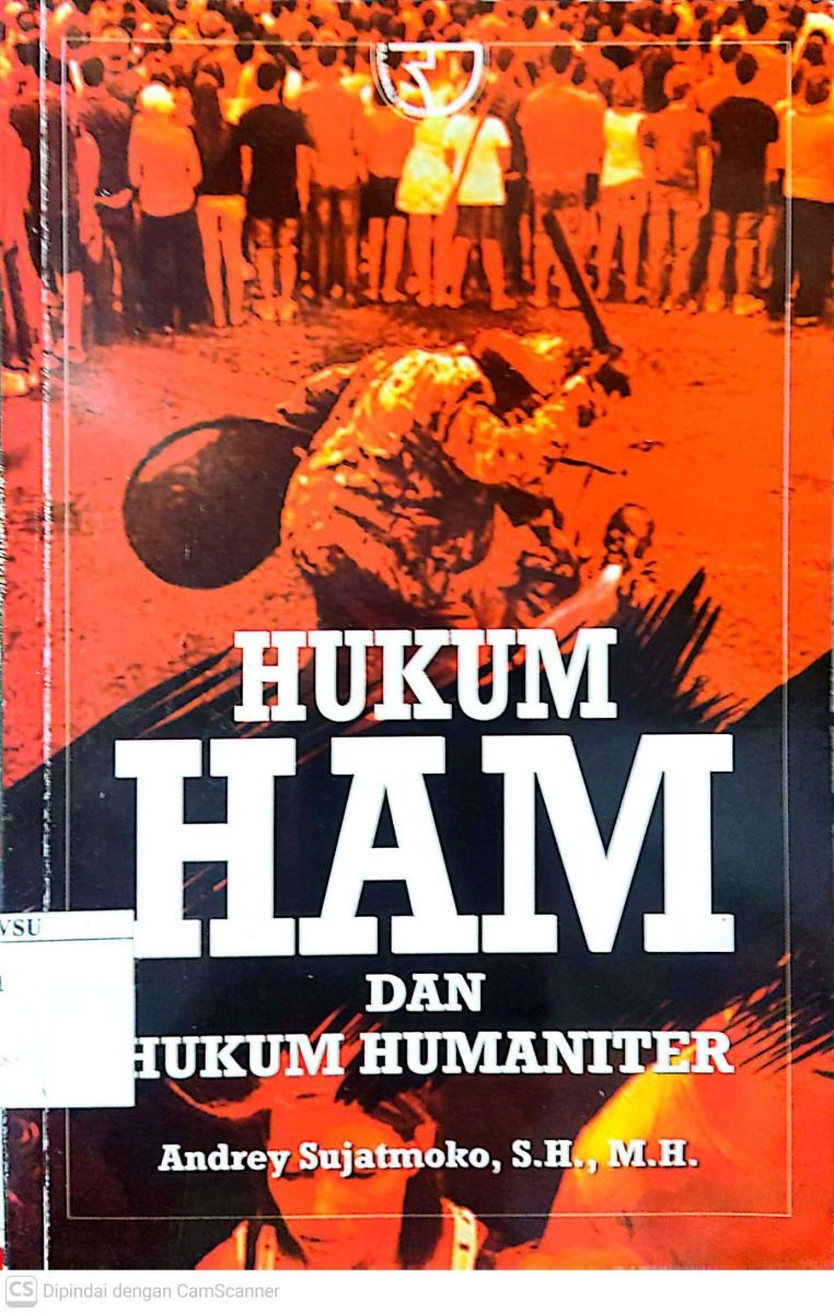HUKUM HAM DAN HUKUM HUMANITER