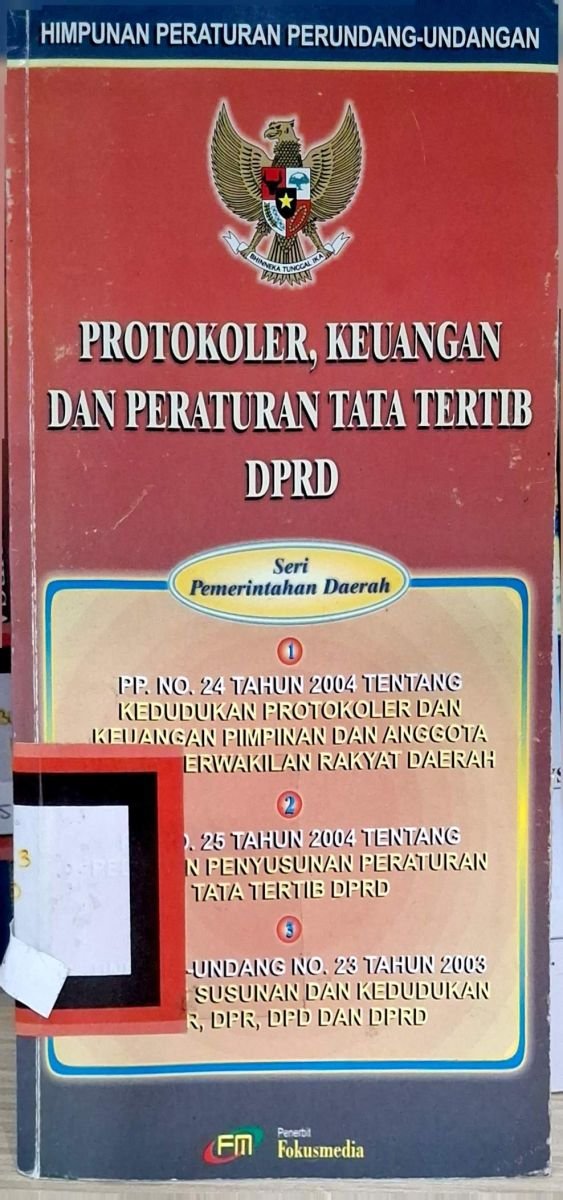 PROTOKOLER,KEUANGAN DAN PERATURAN TATA TERTIPB DPRD