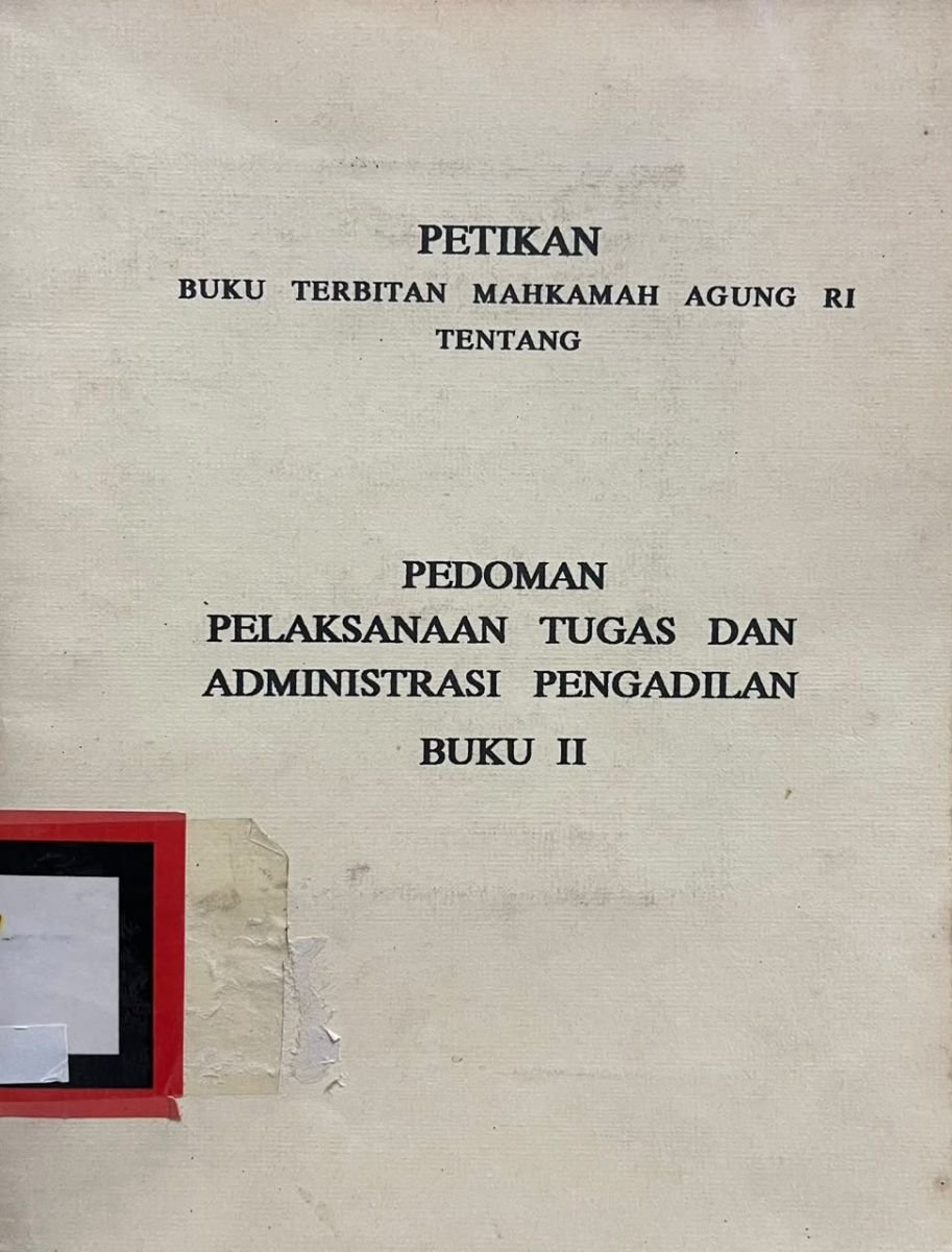 PEDOMAN PELAKSANAAN TUGAS DAN ADMINISTRASI PENGADILAN BUKU 11
