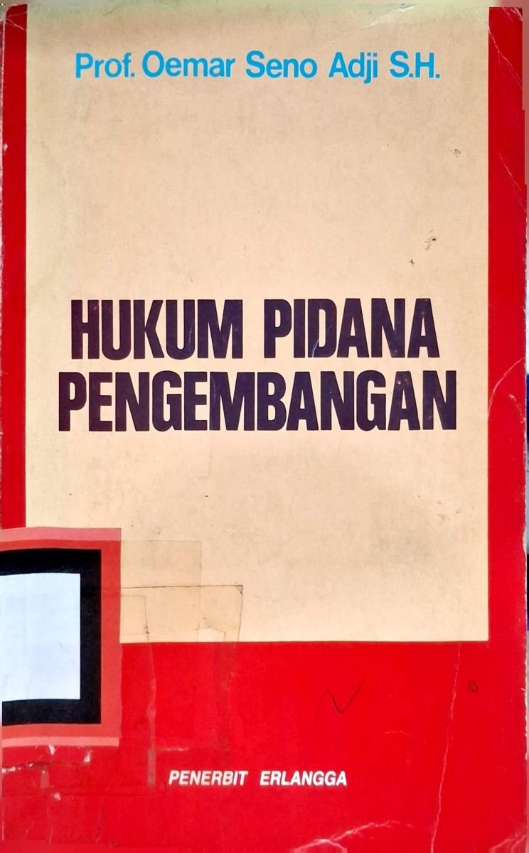 HUKUM PIDANA PENGEMBANGAN