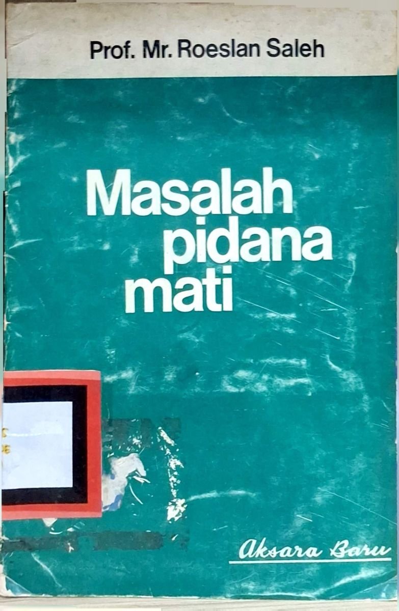 MASALAH PIDANA MATI