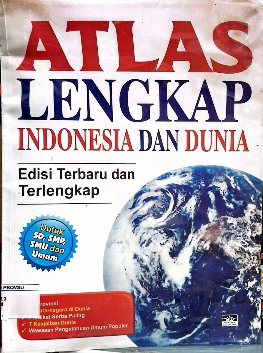 Atlas Lengkap Indonesia Dan Dunia