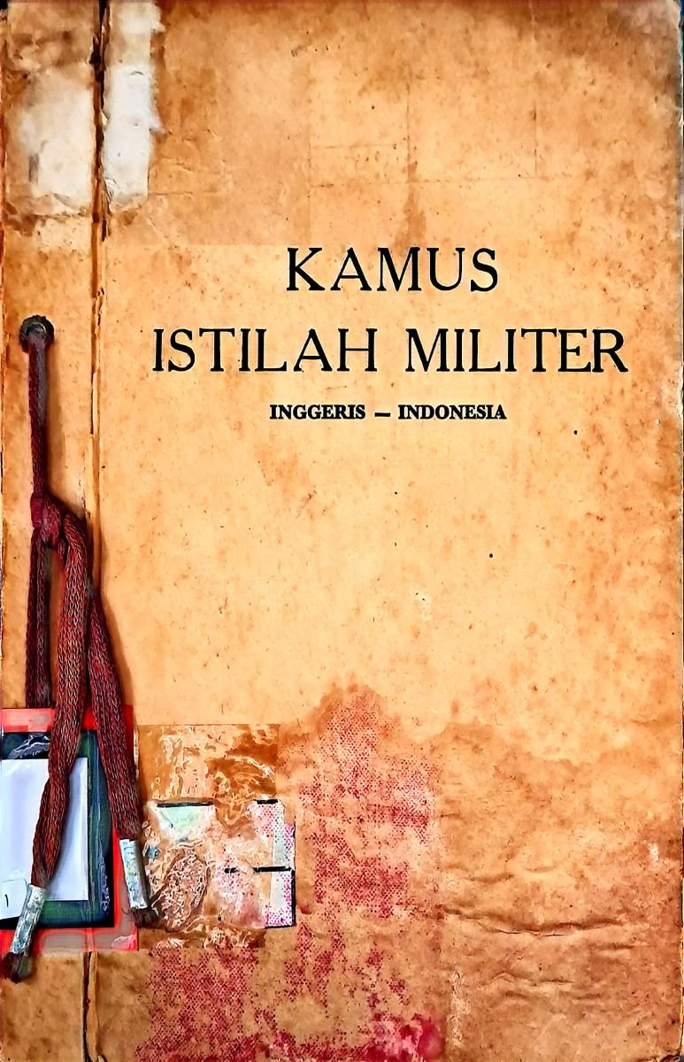 Kamus Istilah Militer Inggris-Indonesia