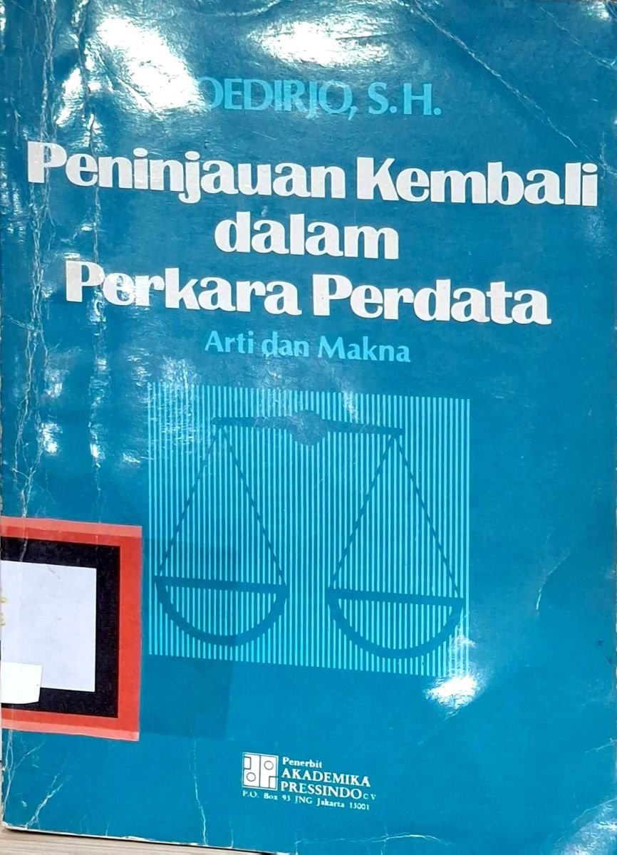 PENINJAUAN KEMBALI DALAM PERKARA PERDATA