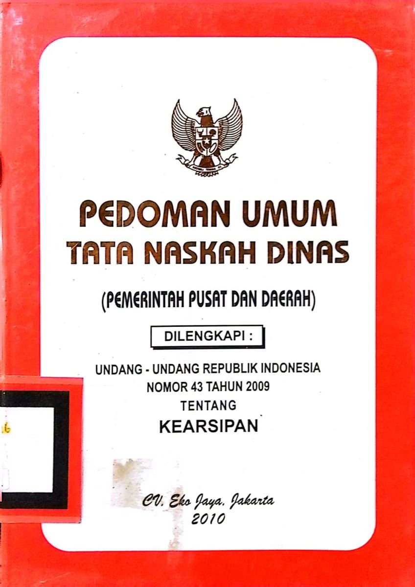 Pedoman Umum Tata Naskah Dinas