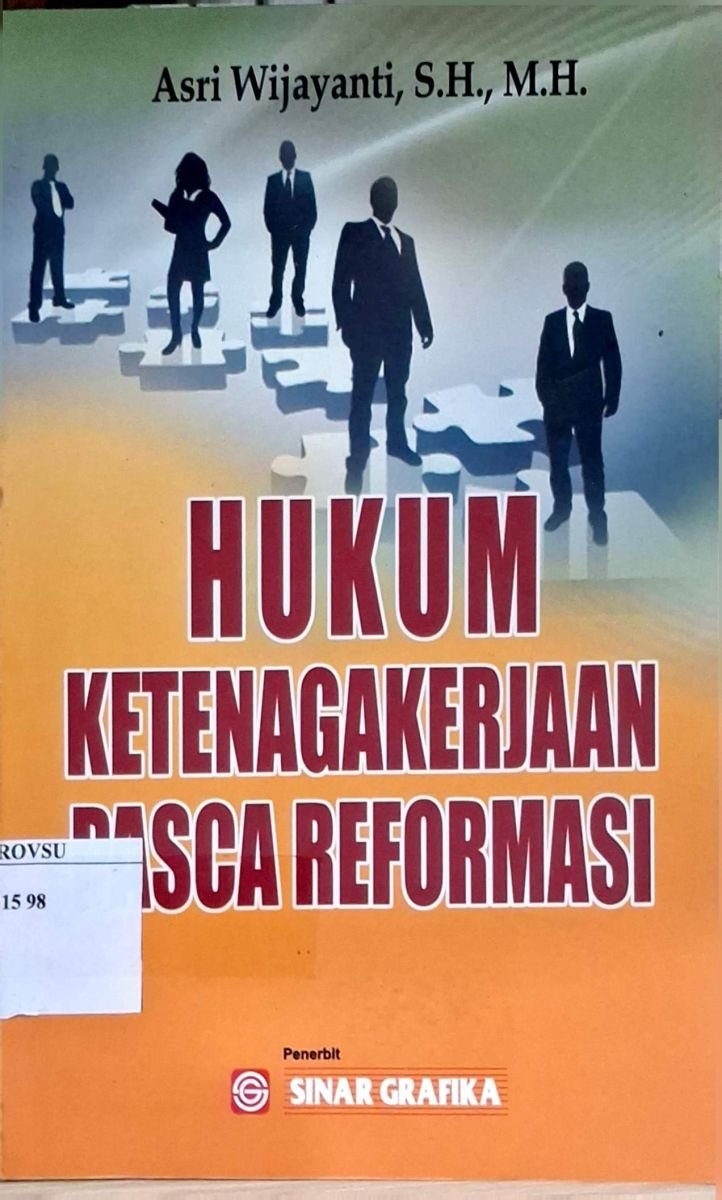 Hukum ketenagakerjaan pasca reformasi
