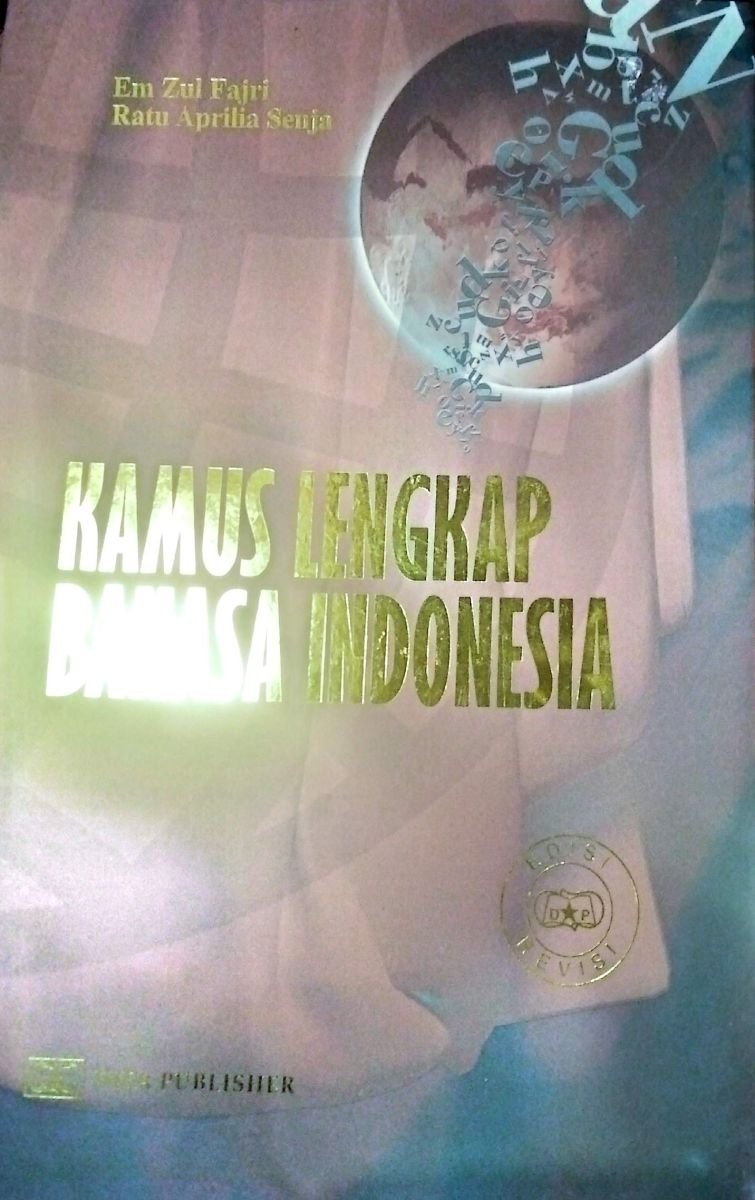 Kamus Lengkap Bahasa Indonesia
