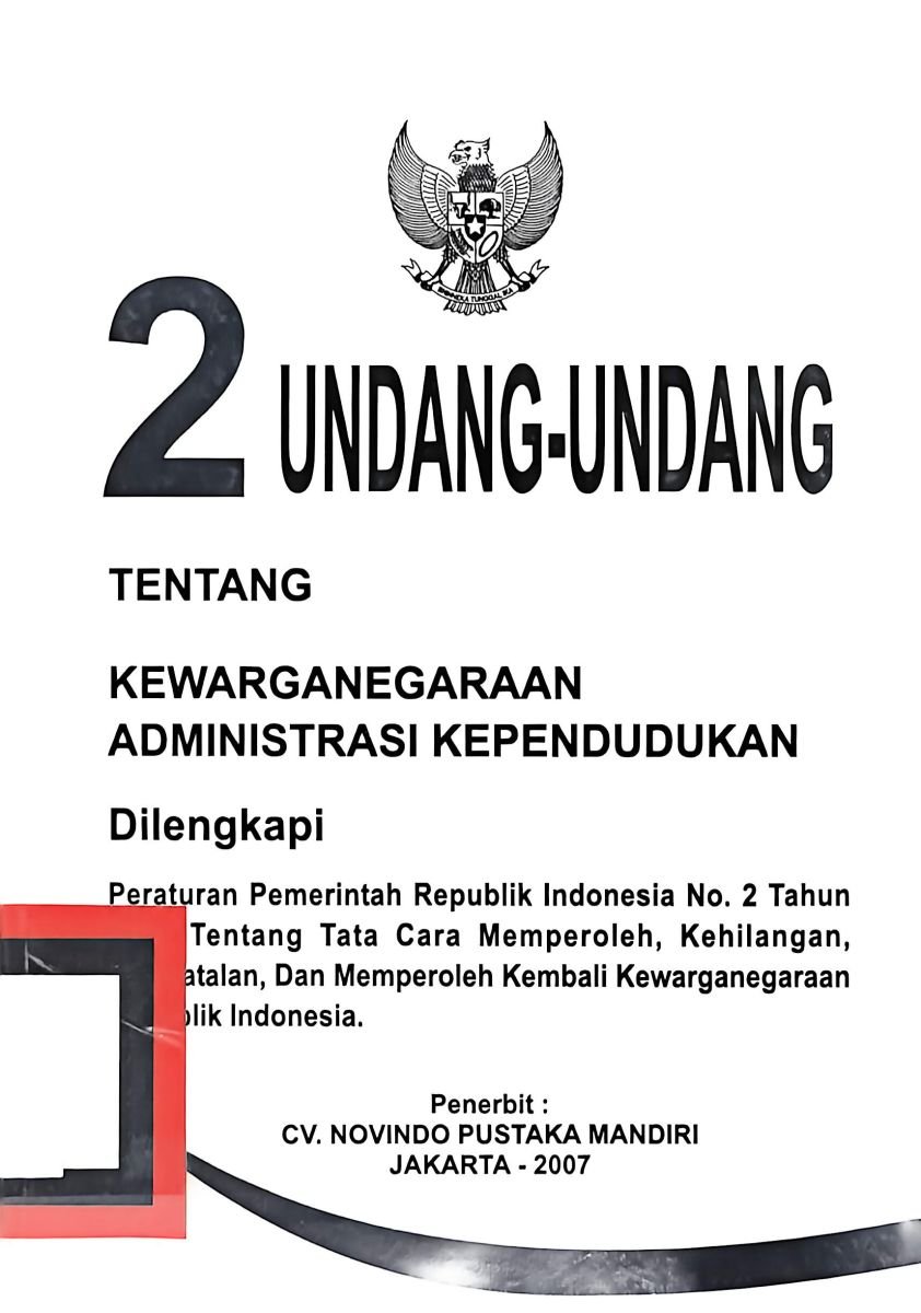 2 undang-undang tentang kewarganegaraan administrasi kependudukan