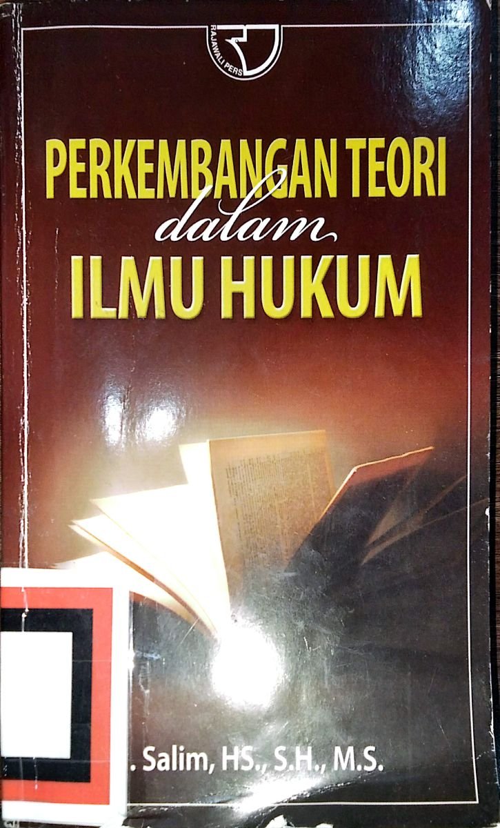 Perkembangan Teori Dalam Ilmu Hukum