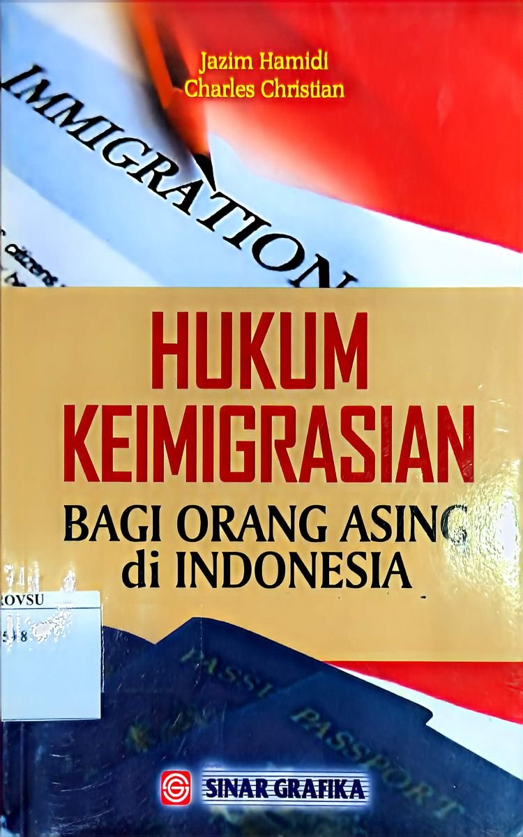 hukum keimigrasian bagi orang asing di indonesia