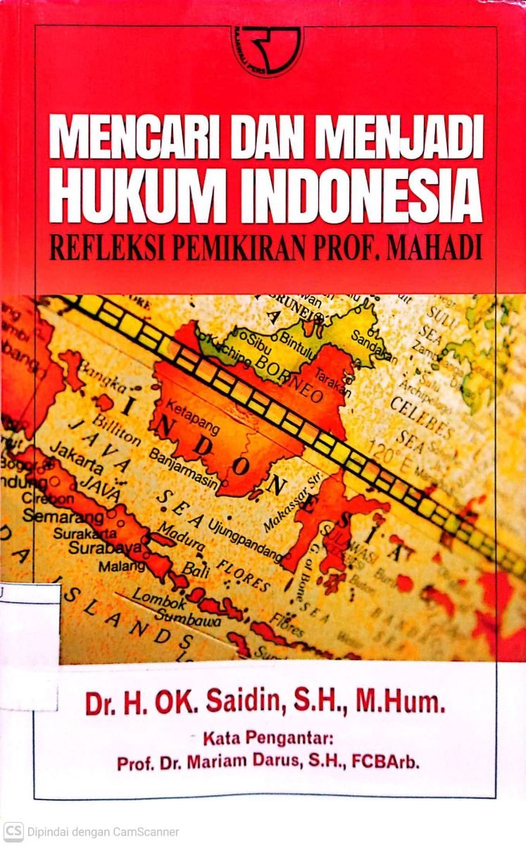 mencari dan menjadi hukum indonesia