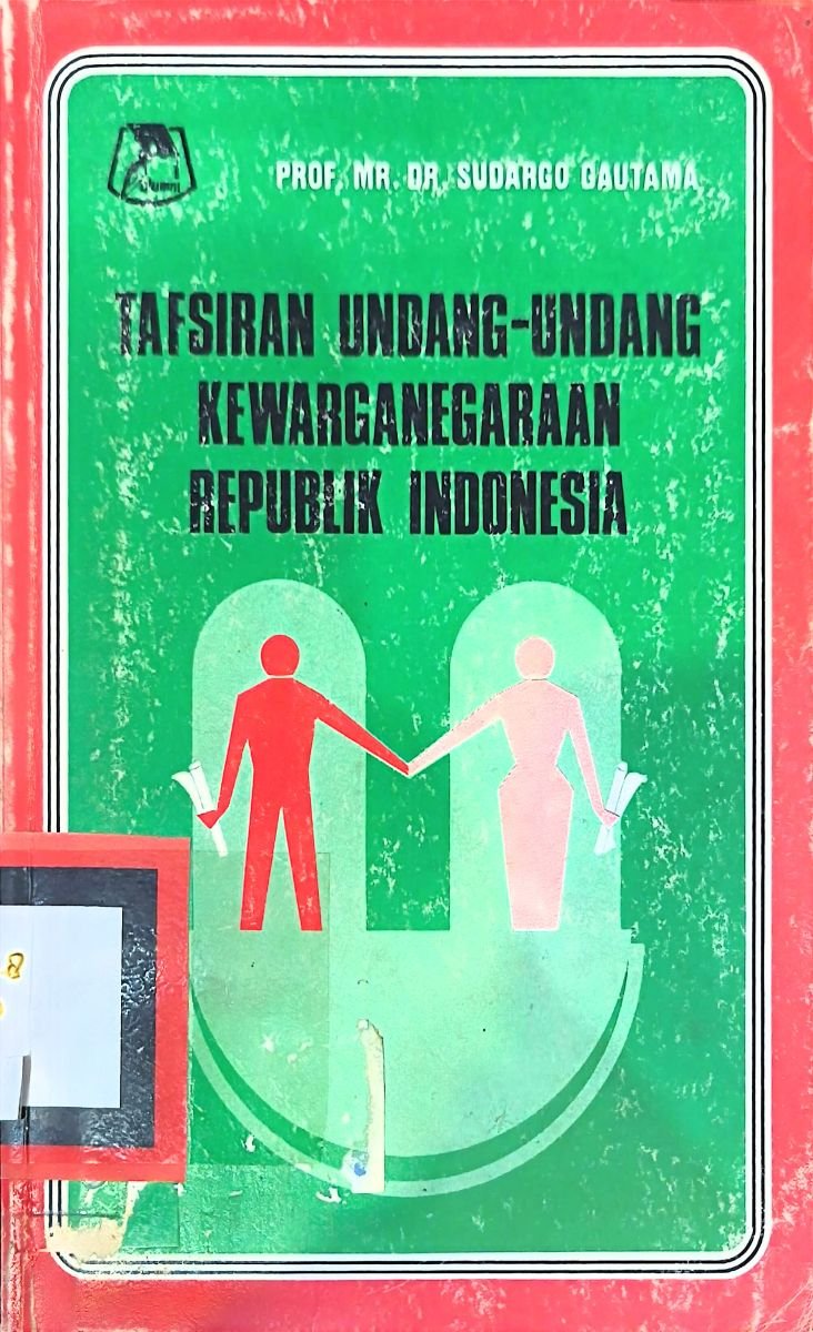 Tafsiran undang-undang kewarganegaraan republik indonesia