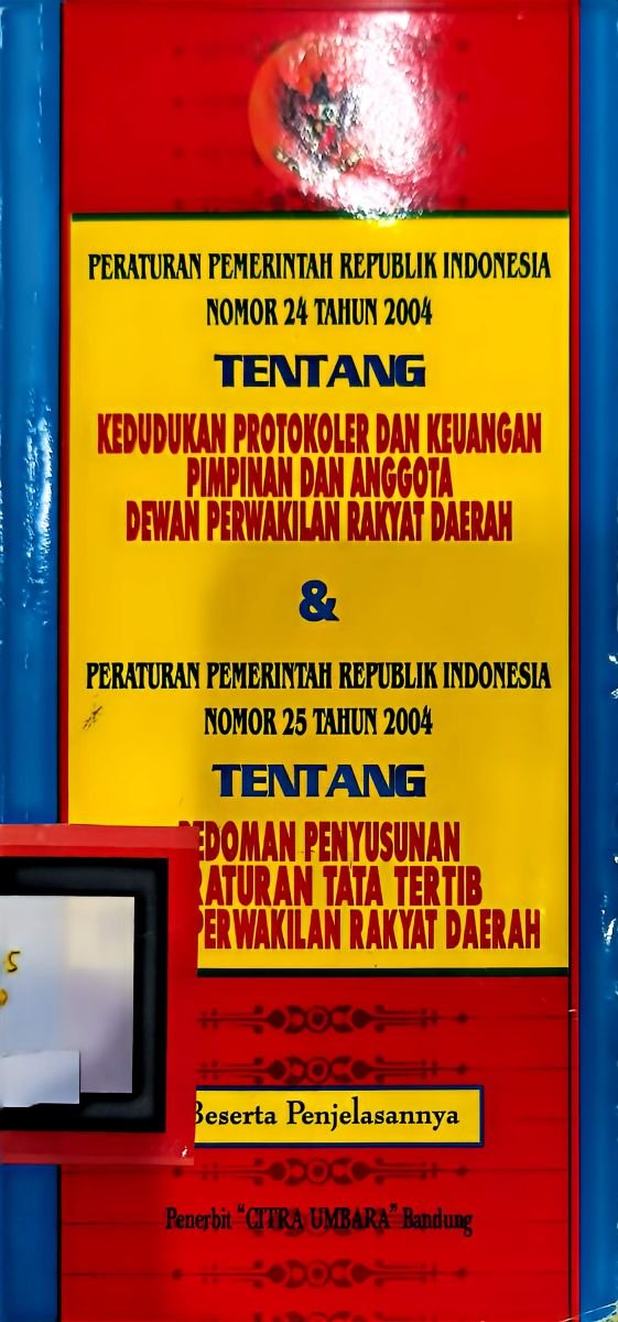 PERATURAN PEMERINTAHAN REPUBLIK INDONESIA NOMOR 24 TAHUN 2004